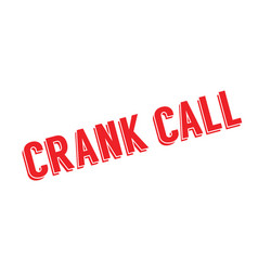 Crank Call Rubber Stamp