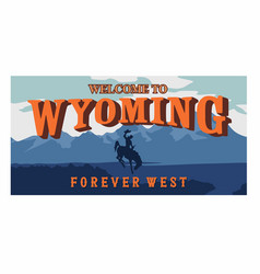 Welcome To Wyoming In A Dark Blue Cowboy