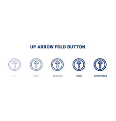 Up Arrow Fold Button Icon Thin Light Regular Bold