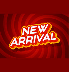 New Arrival Red And Yellow Text Effect Template