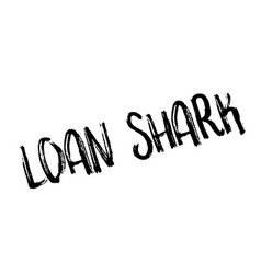 Loan Shark Rubber Stamp