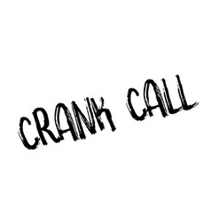 Crank Call Rubber Stamp