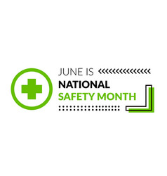 National Safety Month