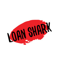 Loan Shark Rubber Stamp