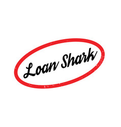 Loan Shark Rubber Stamp