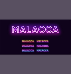 Neon Malacca Name City In Malaysia Text