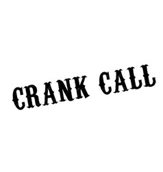 Crank Call Rubber Stamp