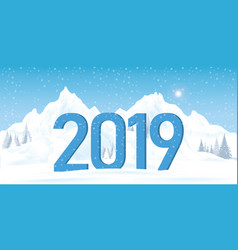 2019 winter landscape with snow mountain vector image