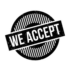 We Accept Rubber Stamp