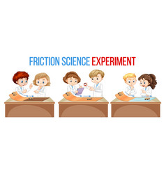 Friction Science Experiment With Scientist Kids