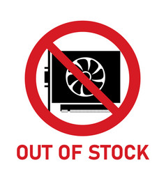 Videocard Out Of Stock Simple Icon Gpu