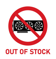 Videocard Out Of Stock Simple Icon Gpu