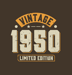 Vintage 1950 Limited Edition 1950 Retro