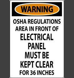 Warning Sign Osha Regulations - Area In Front