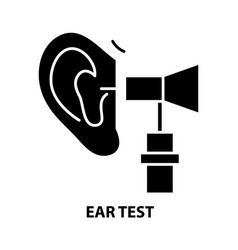 Ear Test Icon Black Sign With Editable