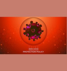 China Zero Covid Protection Policy