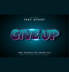 Give Up Text Effect Style