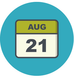 August 21st Date On A Single Day Calendar