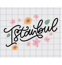 Istanbul Hand Lettering Logo Of Istanbul In Black