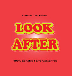 Look After Editable Text Effect