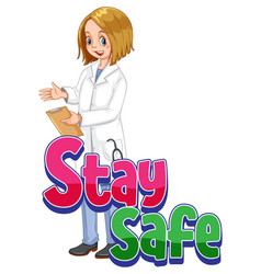 Stay Safe Logo With A Doctor Woman Cartoon