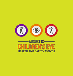 Children S Eye Health And Safety Month Banner