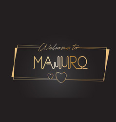 Majuro Welcome To Golden Text Neon Lettering