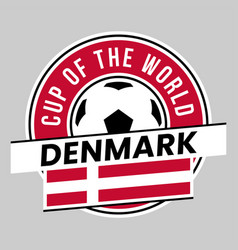 Denmark Team Badge For Football Tournament