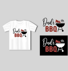 Dad S Bbq Lettering For T Shirt Poster