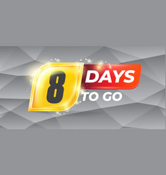 Eight Days To Go Countdown Horizontal Banner