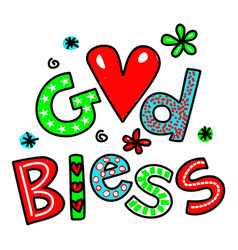 God Bless Love Heart Doodle Text