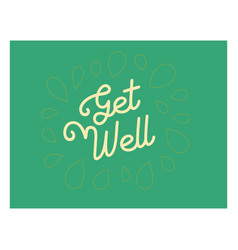 Get Well Lettering Stroke Quote