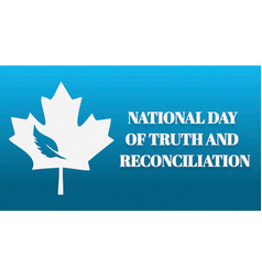 National Day Of Truth And Reconciliation Modern