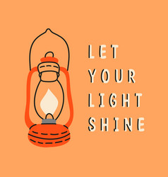 Let Your Light Shine - Motivational Typography