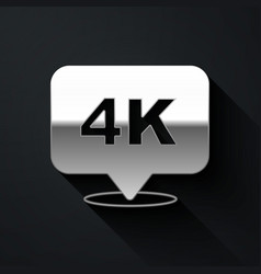 Silver 4k Ultra Hd Icon Isolated On Black