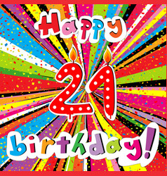 Happy Birthday Greeting Card With Number 21