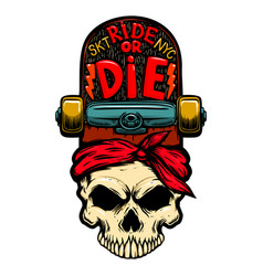 Ride Or Die Skull With Skateboard Design Element