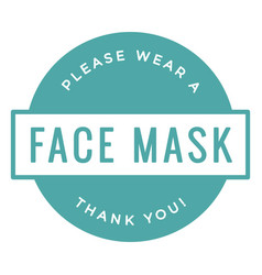 Face Mask Required Sign