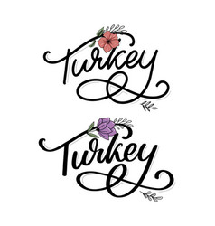 Turkey Lettering Handwritten Name Of The Country