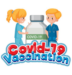 Covid19-19 Vaccination Font With Doctor