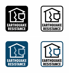 Earthquake Resistance Information Sign