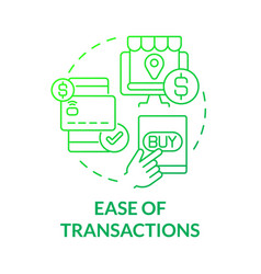 Ease Of Transactions Green Gradient Concept Icon