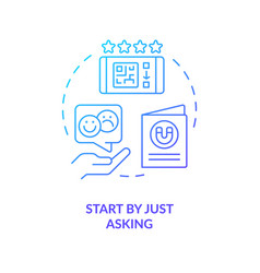 Start By Just Asking Blue Gradient Concept Icon