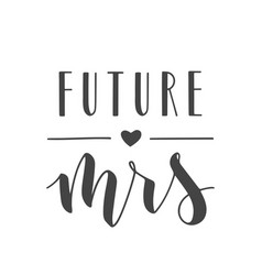 Handwritten Lettering Future Mrs