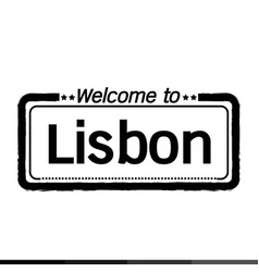 Welcome To Lisbon City Design