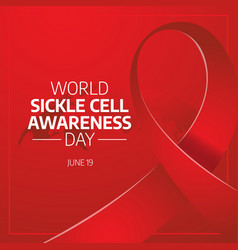 Graphic Of World Sickle Cell Awareness Day Good