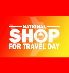 National Shop For Travel Day