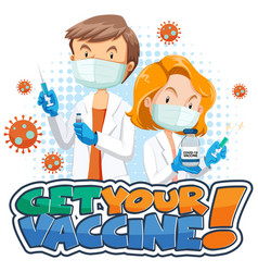 Get Your Vaccine Font Banner With Two Doctors