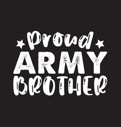 Proud Army Brother Svg