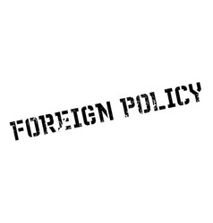 Foreign Policy Rubber Stamp